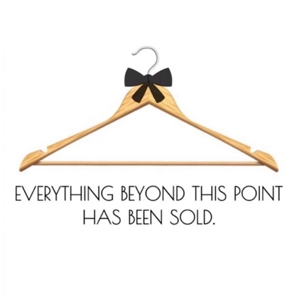 Everything beyond is post is SOLD!